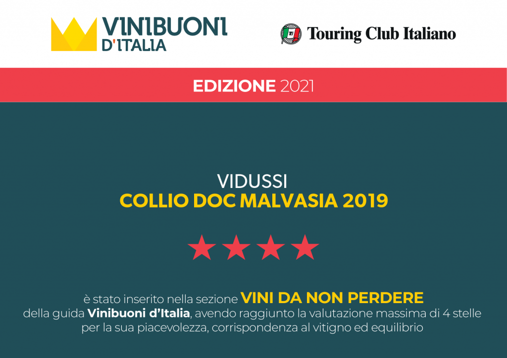 Malvasia 2019 di Vidussi premiata con quattro stelle e inserita nella sezione "vini da non perdere" della guida Vinibuoni d'Italia"
